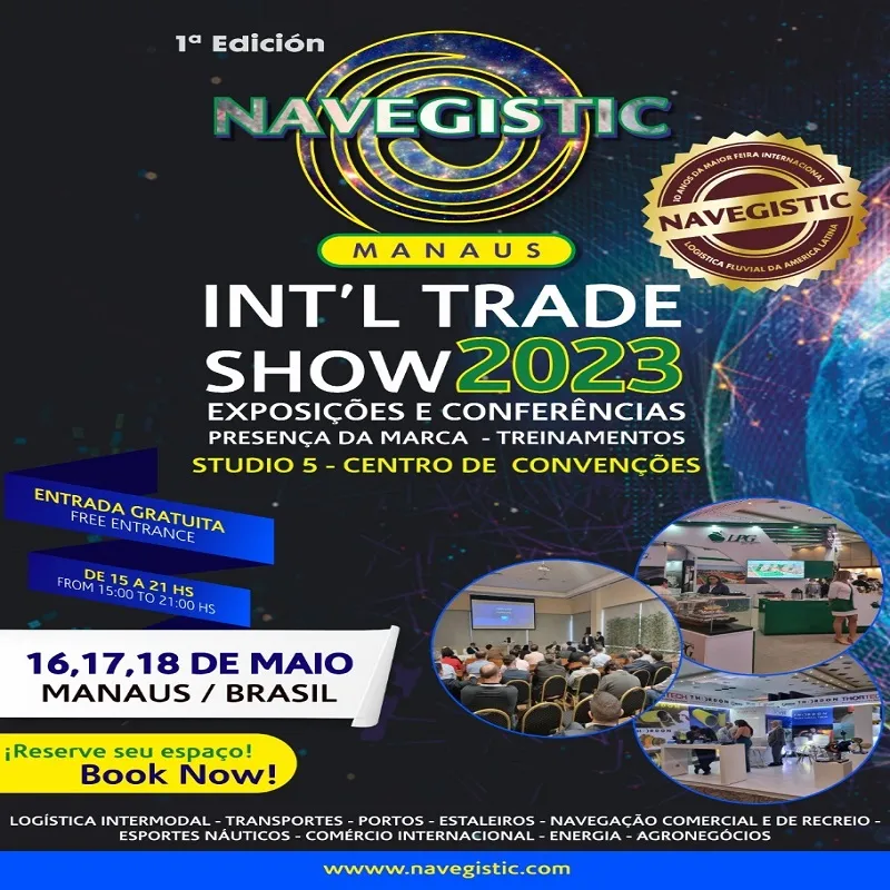 Manaus irá sediar em maio a 1ª Edição da Navegistic, a mais importante Feira de Logística Fluvial Intermodal da América do Sul